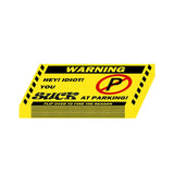 Funny Bad Parking Cards - Call Out Idiot Parkers! Jack's Clearance