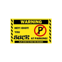 Funny Bad Parking Cards - Call Out Idiot Parkers! Jack's Clearance